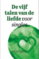 9789033803055-De-vijf-talen-van-de-liefde-voor-singles.jpeg
