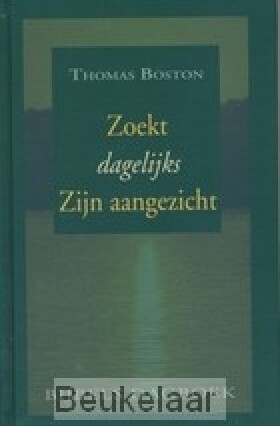 zoekt-dagelijks-zijn-aangezicht
