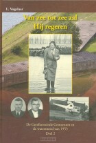 van-zee-tot-zee-zal-hij-regeren-2