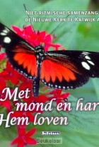 met-mond-en-hart-hem-loven