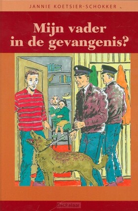 mijn-vader-in-de-gevangenis