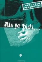 als-je-bidt