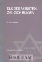 elk-der-vorsten-zal-zich-buigen