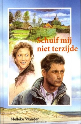schuif-mij-niet-terzijde
