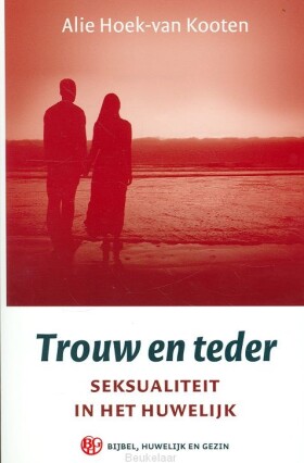 trouw-en-teder