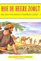 die-eenvoudigen-3-hoe-de-heere-zorgt