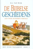 bijbelse-geschiedenis-ot-4-aan-onze-kind