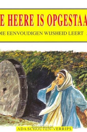 die-eenvoudigen-18-de-heere-is-opgestaan