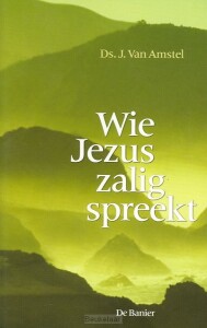wie-jezus-zalig-spreekt