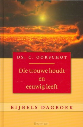 die-trouwe-houdt-en-eeuwig-leeft