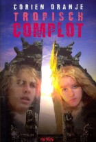 tropisch-complot