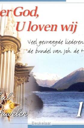 heer-god-u-loven-wij
