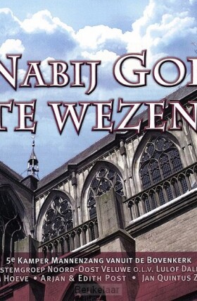 nabij-god-te-wezen