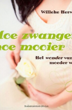 hoe-zwanger-hoe-mooier