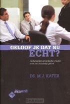 geloof-je-dat-nu-echt