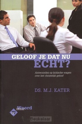 geloof-je-dat-nu-echt