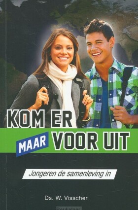 kom-er-maar-voor-uit