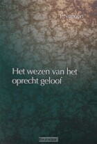 het-wezen-van-het-oprecht-geloof