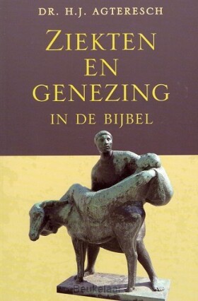 ziekten-en-genezing-in-de-bijbel