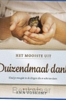 mooiste-uit-duizendmaal-dank