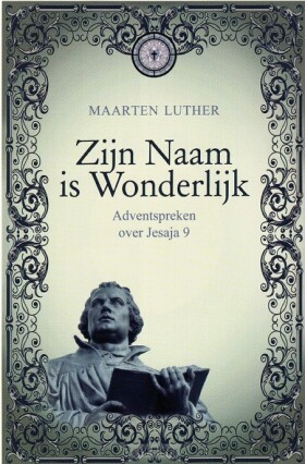 zijn-naam-is-wonderlijk