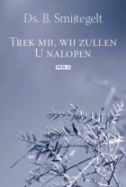 trek-mij-wij-zullen-u-nalopen-2