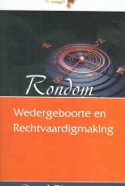 rondom-wedergeboorte-rechtvaardigmaking