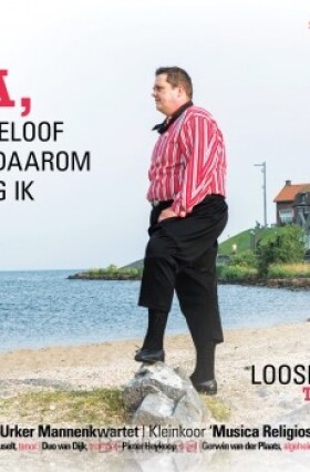 ja-k-geloof-en-daarom-zing-ik