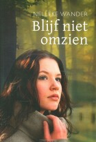 blijf-niet-omzien