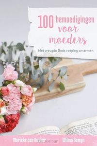100-bemoedigingen-voor-moeders