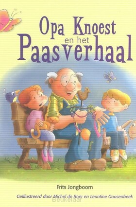 opa-knoest-en-paasverhaal-prentenboek