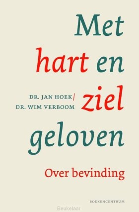 met-hart-en-ziel-geloven