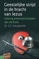 geestelijke-strijd-in-de-kracht-van-jezu