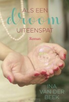 als-een-droom-uiteenspat
