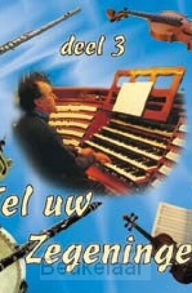 tel-uw-zegeningen-deel-3