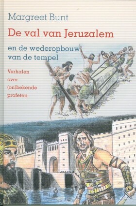 val-van-jeruzalem-en-de-wederopbouw-van