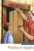 bijbelleesboekje-ot-6-pascha-in-egypte