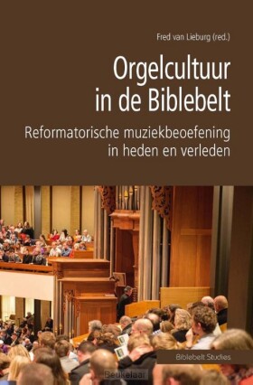 orgelcultuur-in-de-biblebelt