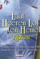 laat-s-heeren-lof-ten-hemel-rijzen