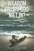 waarom-grijpt-god-niet-in