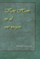 ken-hem-in-al-uw-wegen