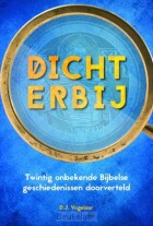dichterbij