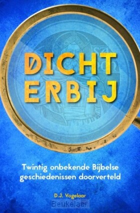 dichterbij