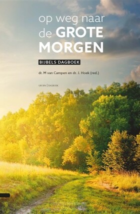 op-weg-naar-de-grote-morgen