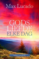 gods-liefde-elke-dag