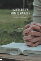 bijbels-bidden-voor-je-kinderen
