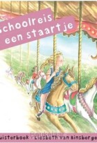 schoolreisje-met-een-staartje-luisterboe