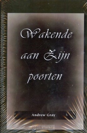 wakende-aan-zijn-poorten
