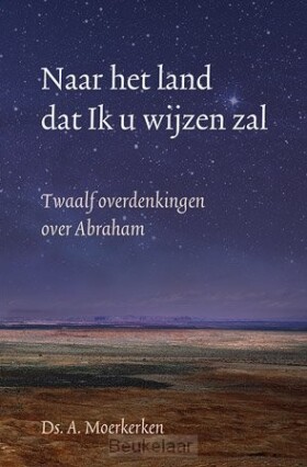 naar-het-land-dat-ik-u-wijzen-zal