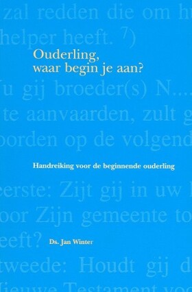 ouderling-waar-begin-je-aan
